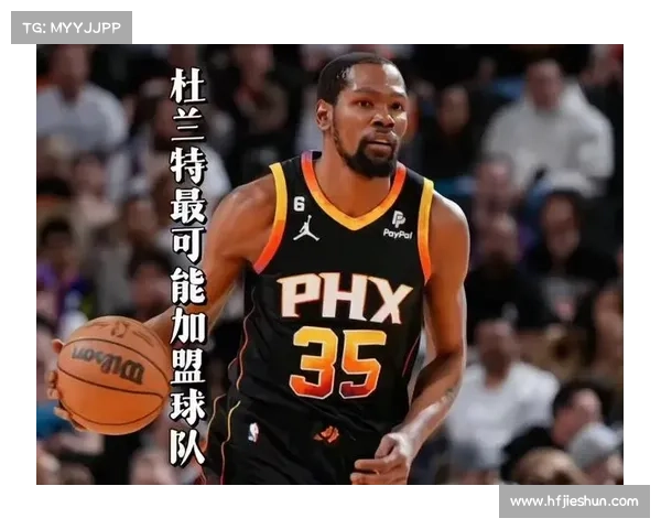 太阳跻身净效率值前十 杜兰特离队后体系重构